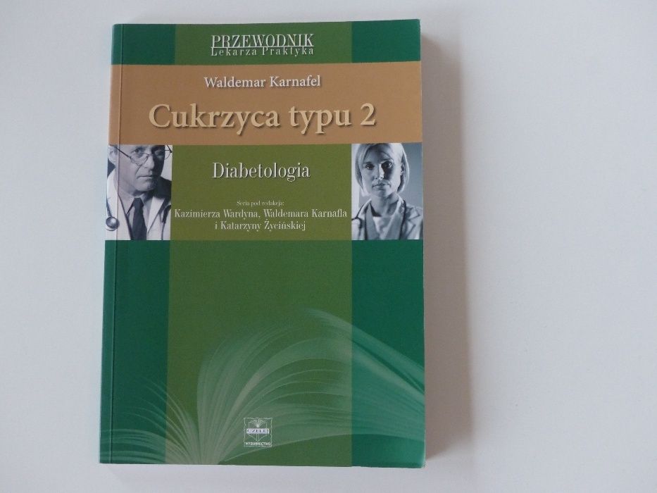 Cukrzyca typu 2 - Diabetologia Karnafel