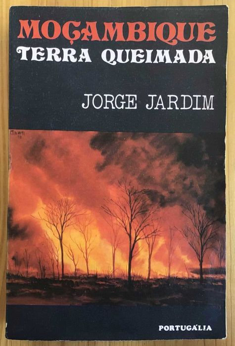 MOÇAMBIQUE TERRA QUEIMADA, de Jorge Jardim - Rio de Janeiro 1976