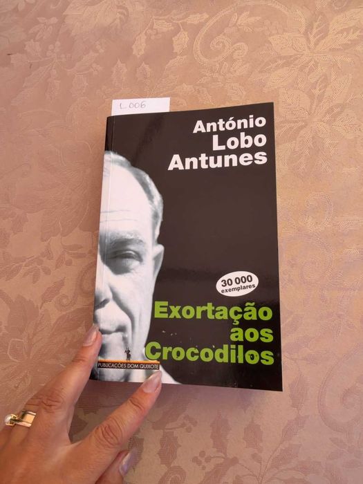 Exortação aos Crocodilos – António Lobo Antunes | 2.ª Edição