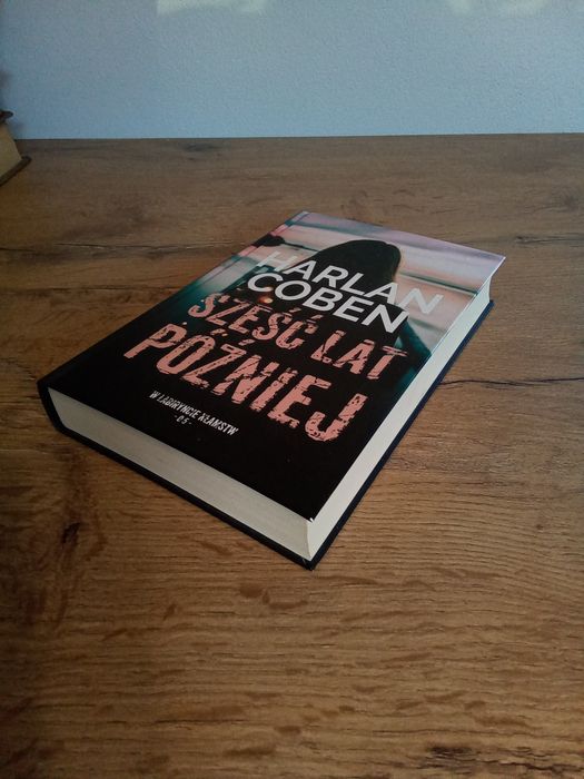 Sześć lat później Harlan Coben