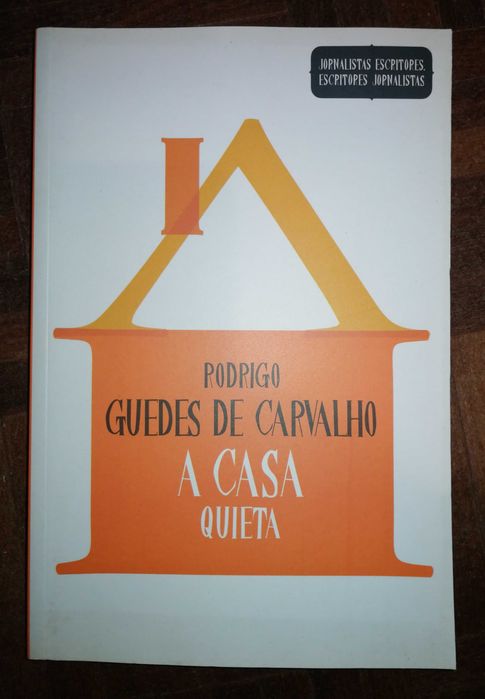 The Quiet House - Rodrigo Guedes de Carvalho