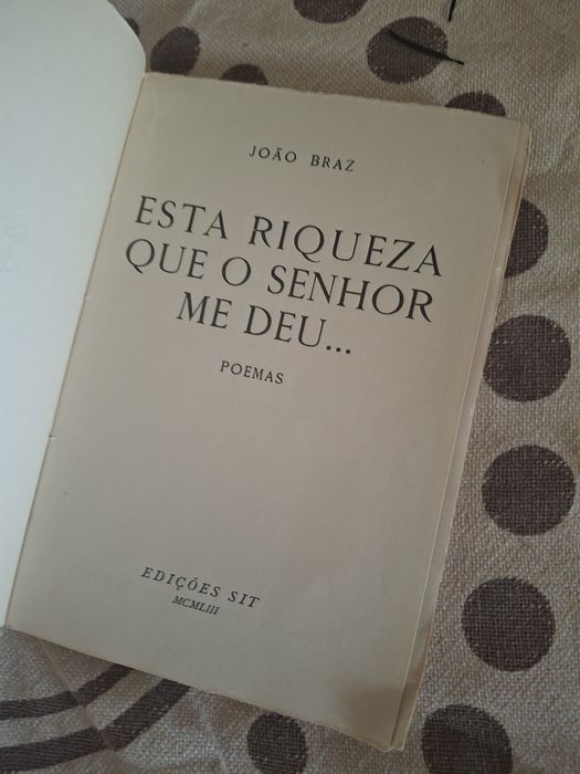 Livro poesia esta riqueza que senhor me deu joao braz primeira edição