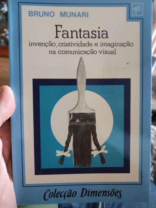 Fantasia Invenção, Criatividade e Imaginação na Com. Visual