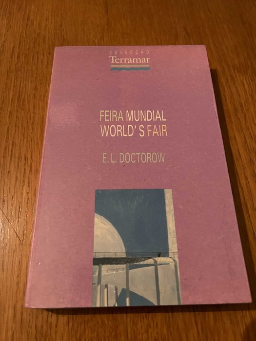 FEIRA MUNDIAL   World's Fair    E. L. Doctorow