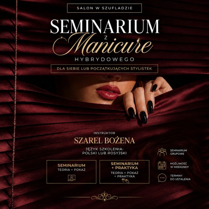 Seminarium manicure hybrydowego „Salon w szufladzie” – Kraków