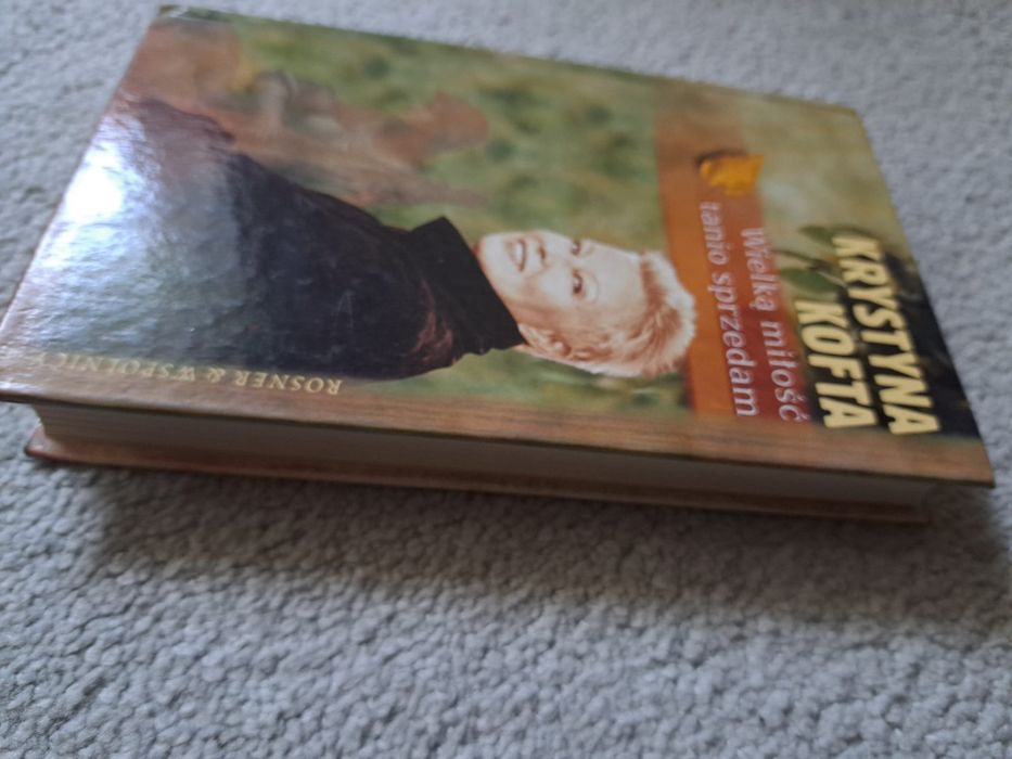 Wielką miłość tanio sprzedam K.Kofta