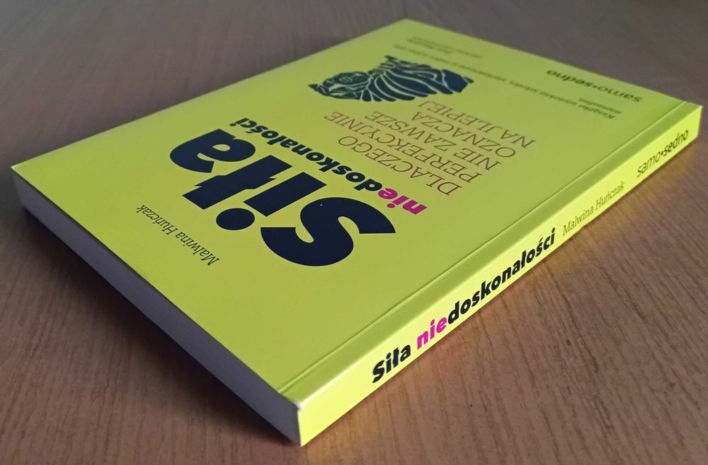 Malwina Huńczak "Siła niedoskonałości"