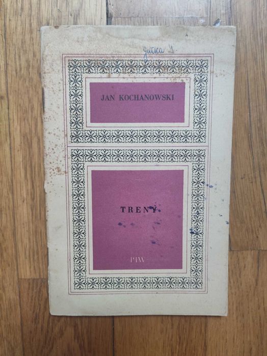 Jan Kochanowski "Treny" 1972 PIW