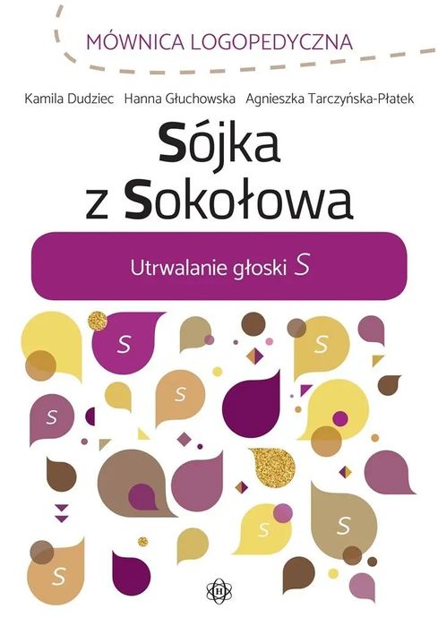 Sójka z Sokołowa. Utrwalanie głoski S. Harmonia