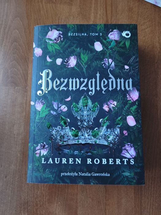 Lauren Roberts, Bezwzględna