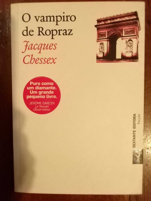 Jacques Chessex - O vampiro de Ropraz