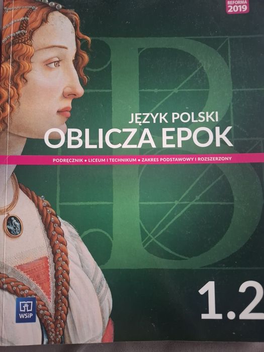 Język polski oblicza epok 1.1 1.2  klasa 1 liceum technikum