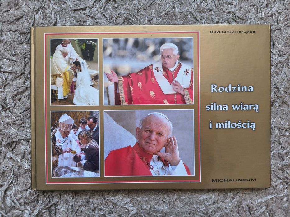 Rodzina silna wiarą i miłością - Grzegorz Gałązka
