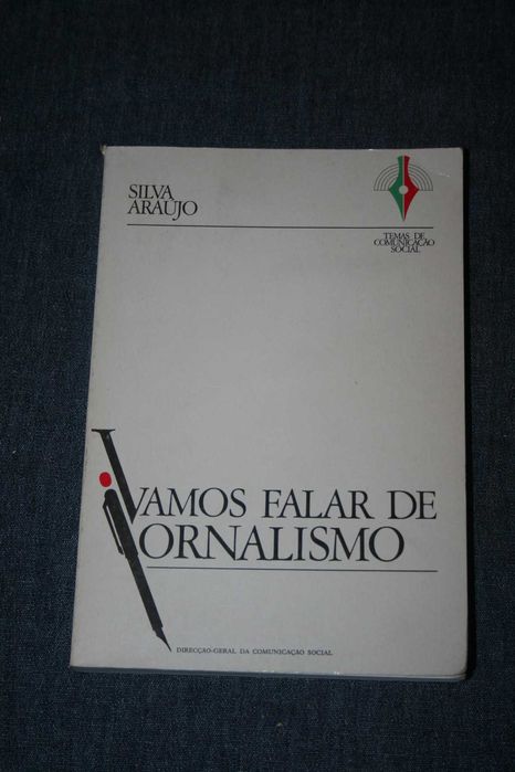 [] Vamos falar de Jornalismo - Silva Araújo