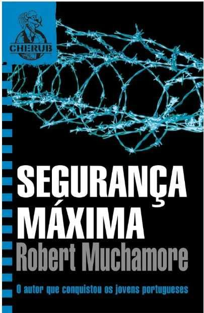 Livro Segurança Máxima Livro 3 Robert Muchamore