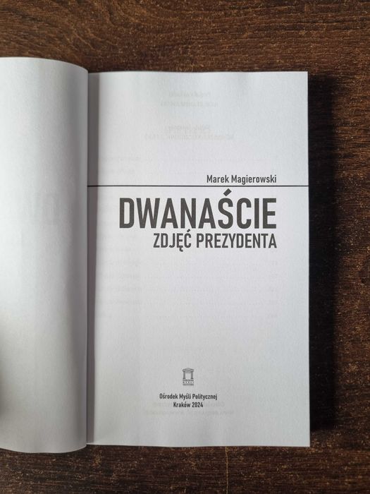 Dwanaście zajęć prezydenta Magierowski