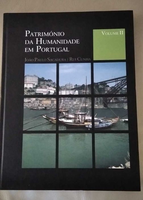 Património da Humanidade em Portugal - Vol.: I, II, III
