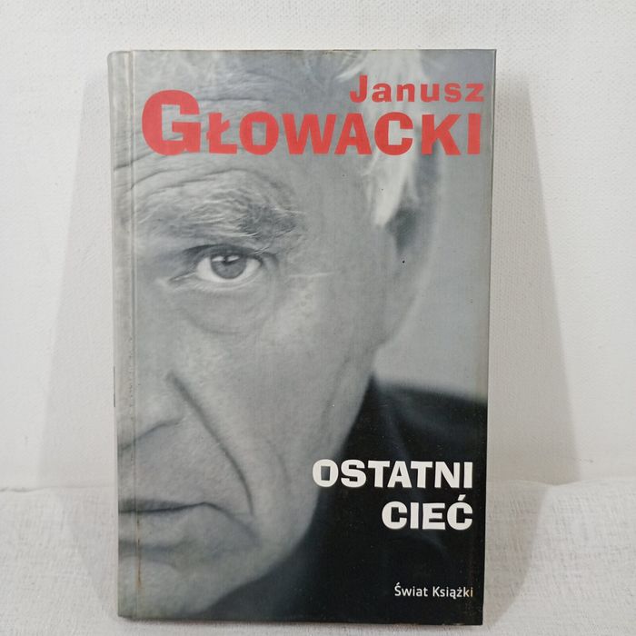 Ostatni cieć. Janusz Głowacki