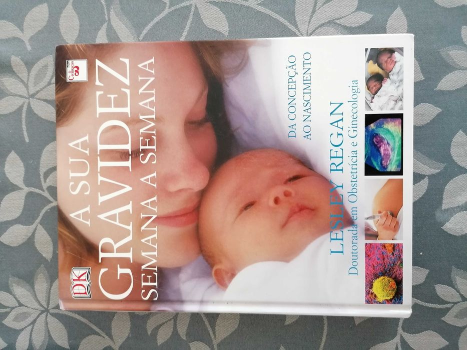Livro A Sua Gravidez Semana a Semana