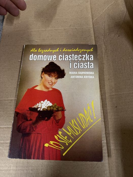 Maria Dąbrowska, Antonina Kryska – Domowe ciasteczka i ciasta