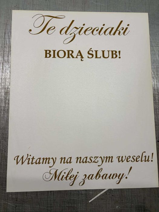 Tablica weselna powitalna Te dzieciaki Biorą Śub wesele biała 40x50cm