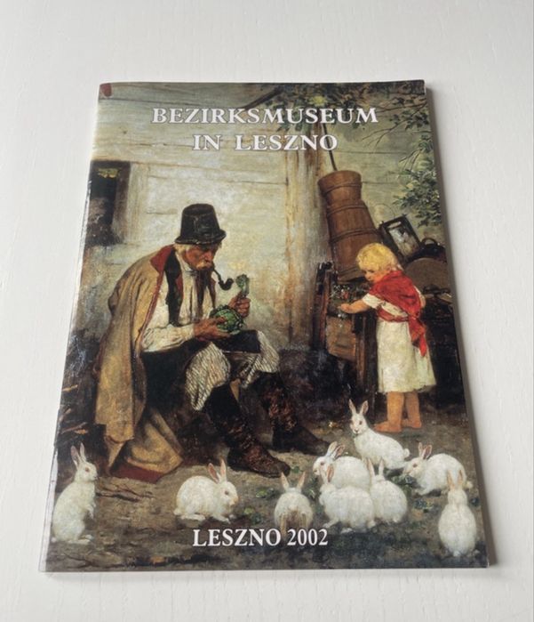 Bezirksmuseum in Leszno Przewodnik po niemiecku