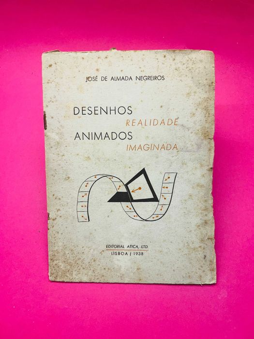 Desenhos Animados Realidade Imaginada - José de Almada Negreiros