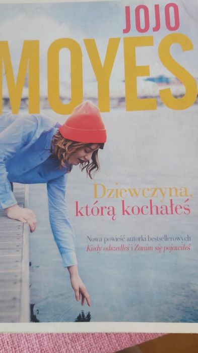 Dziewczyna którą kochałeś Jojo Moyes