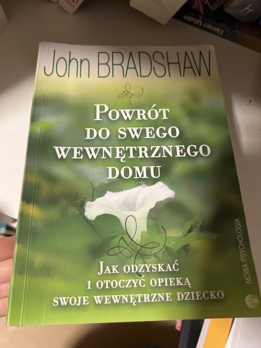 Ksiazka powrot do swego wewnetrznego domu john bradshaw