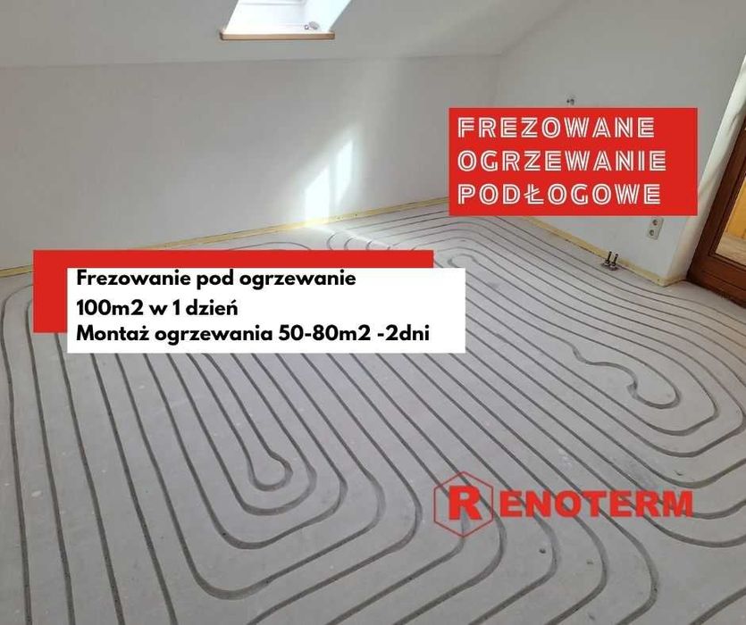 Frezowanie pod ogrzewanie podłogowe frezowane Wrocław – bez kucia