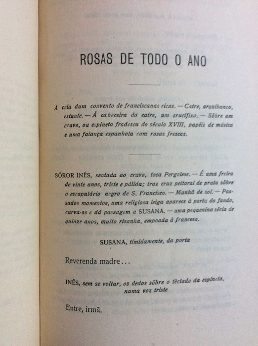 Júlio Dantas - Rosas de todo o ano ( Teatro ), 192?