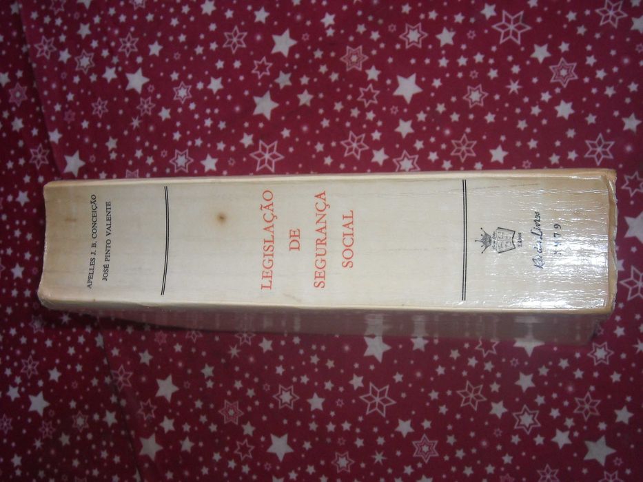 Legislacao de Segurança Social 1979 - Apelles Conceiçao, Jose Valente