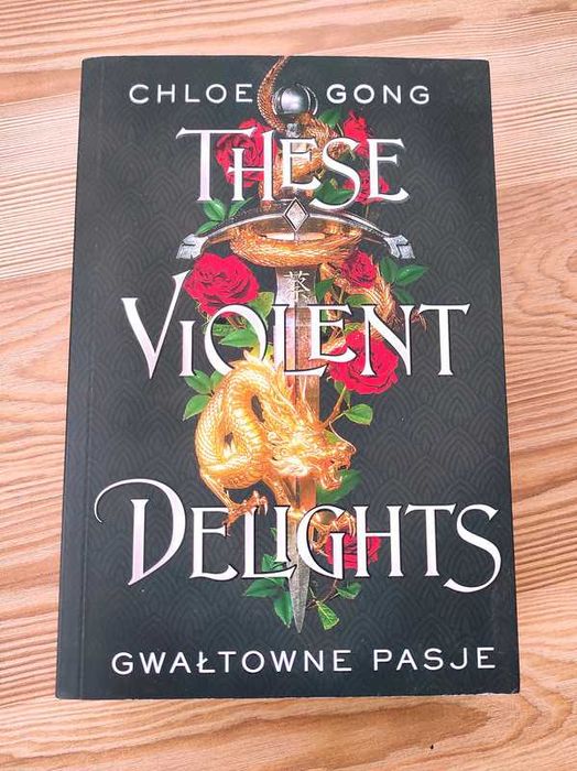 These Violent Delights - Chloe Gong