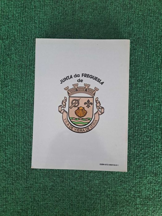Vieira de Leiria - A História, O Trabalho, A Cultura