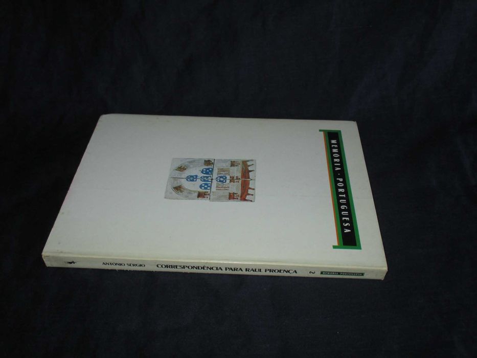 Livro Correspondência para Raul Proença António Sérgio 1987