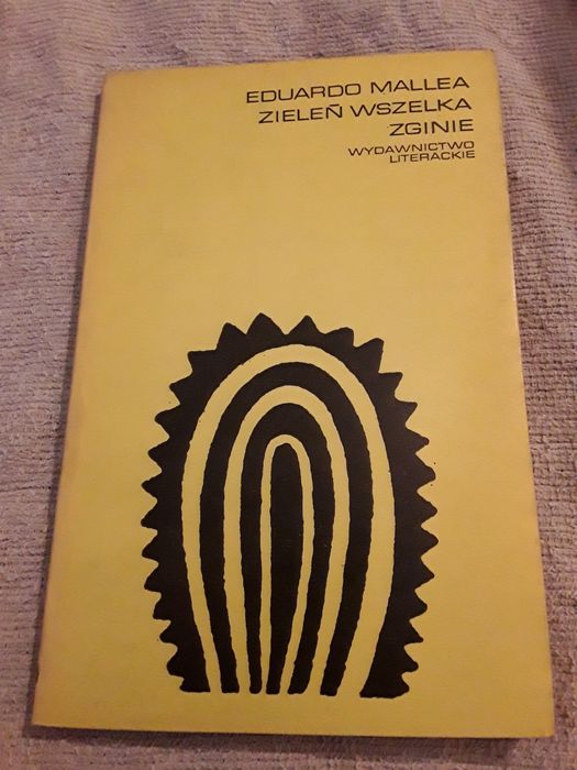 Zieleń szelka zginie malera proza iberoamerykańska