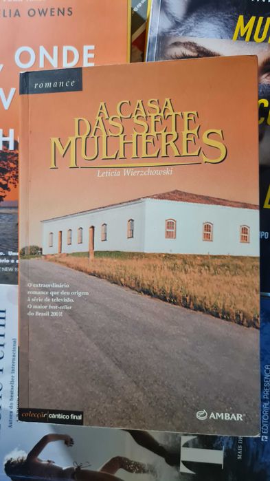 A Casa das Sete Mulheres de Leticia Wierzchowski