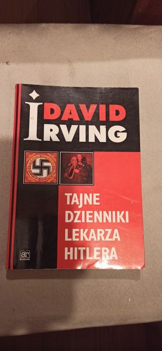 Tajne dzienniki lekarza H... David Irving