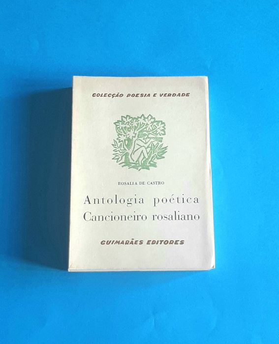 Antologia poética, cancioneiro Rosaliano / Rosalía de Castro 1985