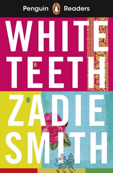 White Teeth. Penguin Readers Level 7 Wer. Angielska Smith Zadie Zadie Smith