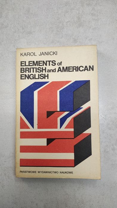 Elements of british and american English. Karol Janicki