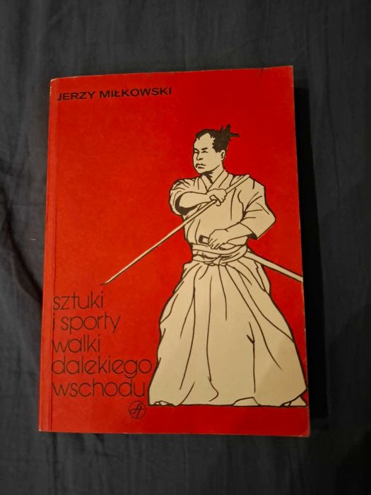 Książka Sztuki i sporty walki Dalekiego Wschodu Jerzy Miłkowski