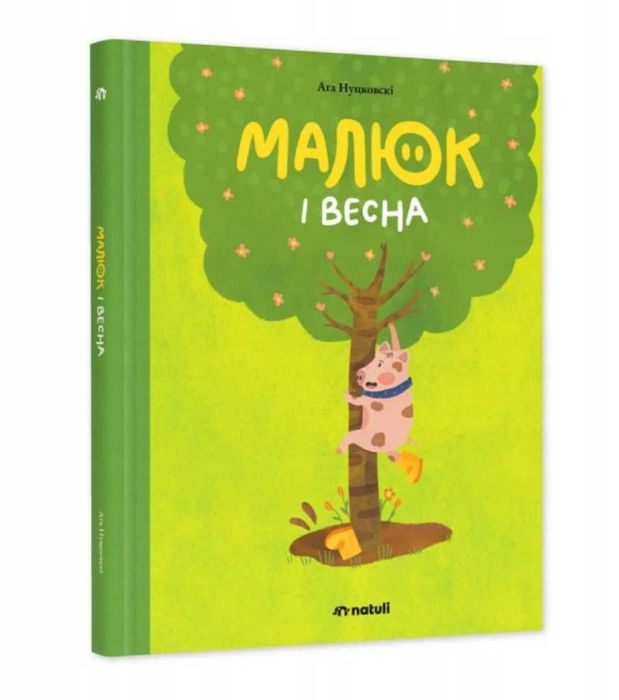Natuli Niuniuś i wiosna książka dla dzieci język ukraiński Aga Nuckowsk