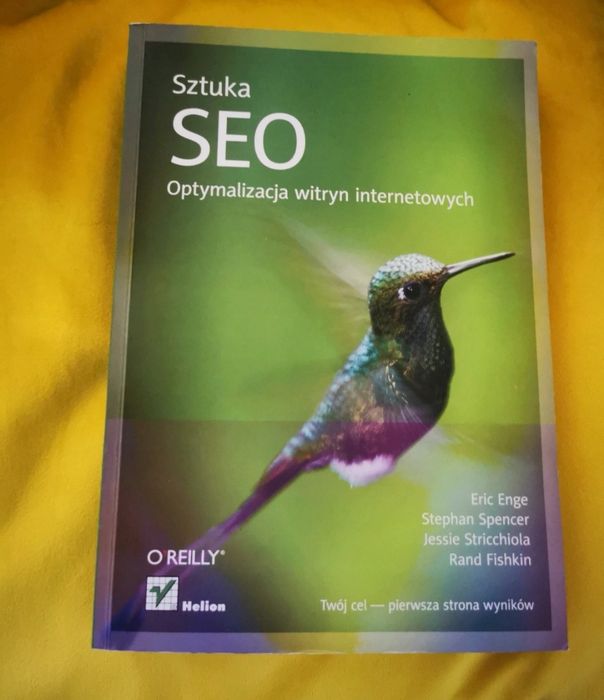 sztuka SEO. Eric Enge. Stephan Spencer, Jessie Stricchiola, Rand Fish