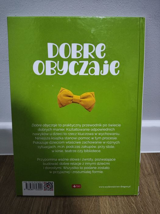 Książka Dobre Obyczaje Przewodnik po dobrych manierach dla dzieci i ni