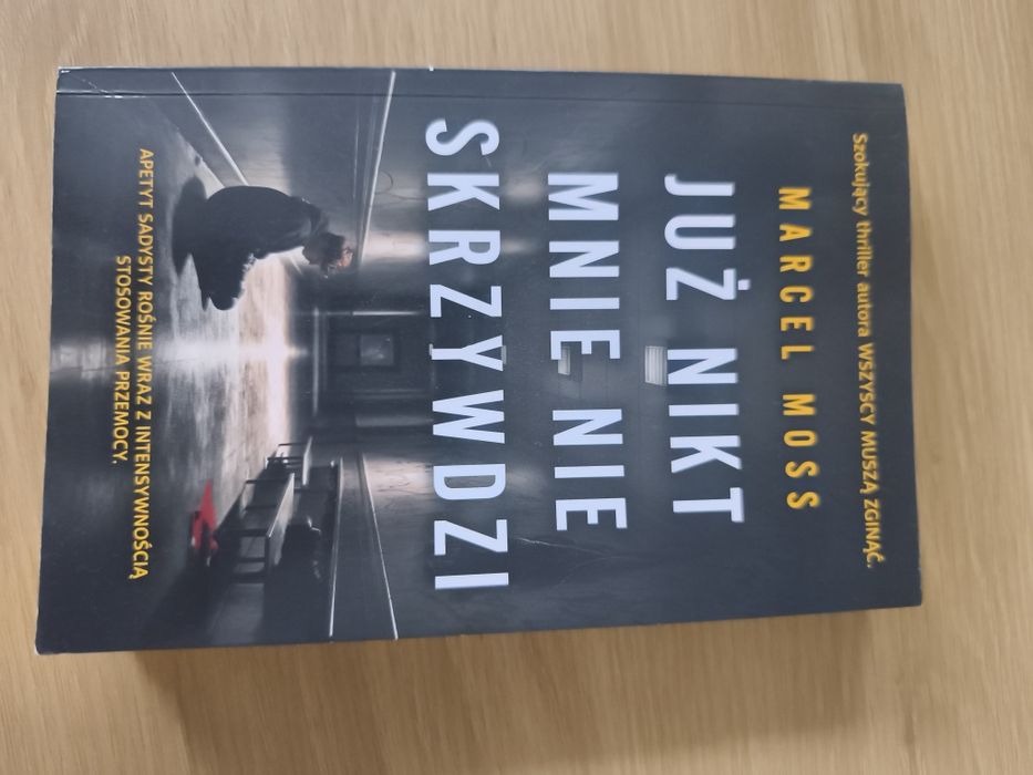 Już nikt mnie nie skrzywdzi -Marcel Moss