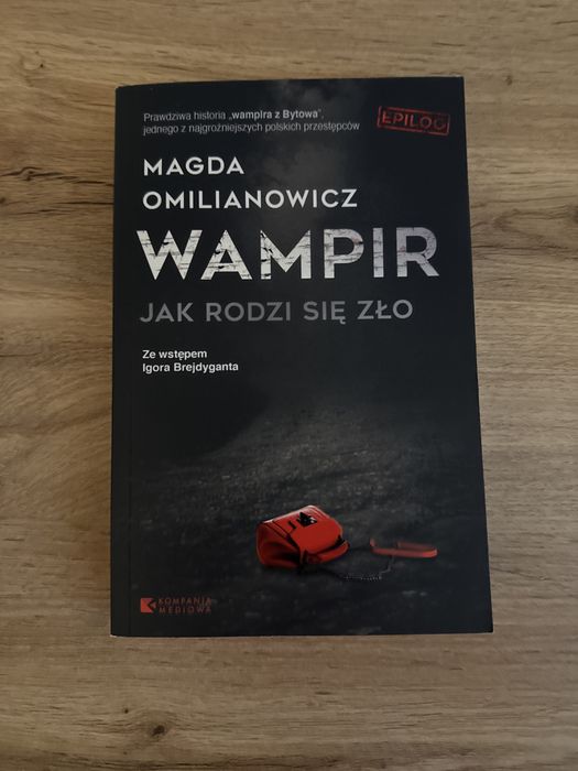 Magda Omilianowicz Wampir jak rodzi sie zło
