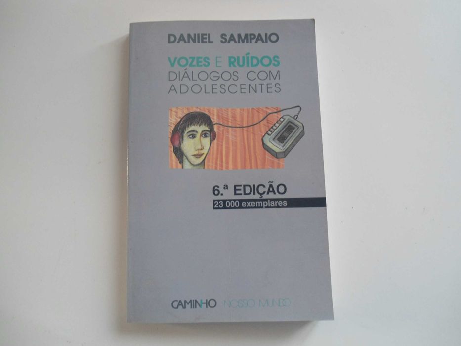 Vozes e Ruídos-Diálogos com adolescentes de Daniel Sampaio
