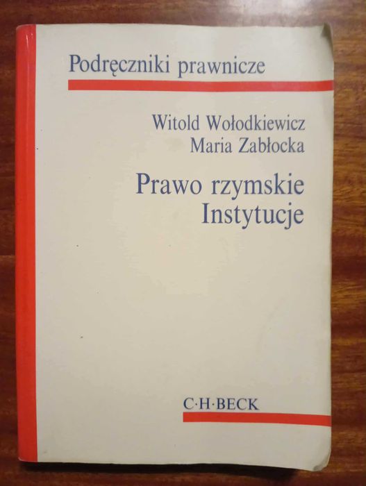 Witold Wołodkiewicz Maria Zabłocka Prawo rzymskie, Instytucje