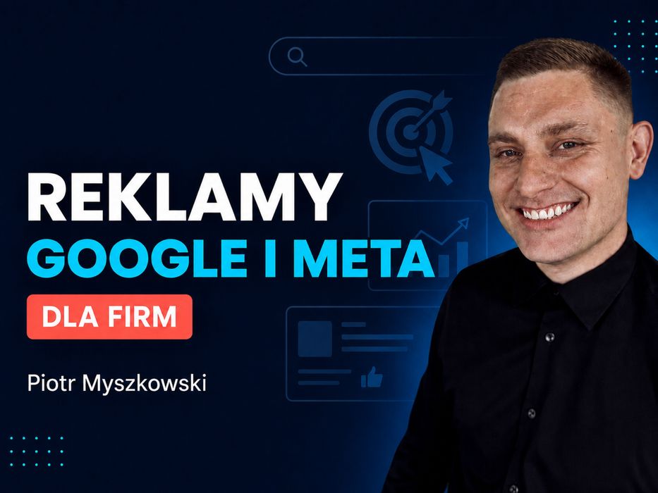 Reklamy Google Ads i Facebook Ads – prowadzenie kampanii – Gdańsk